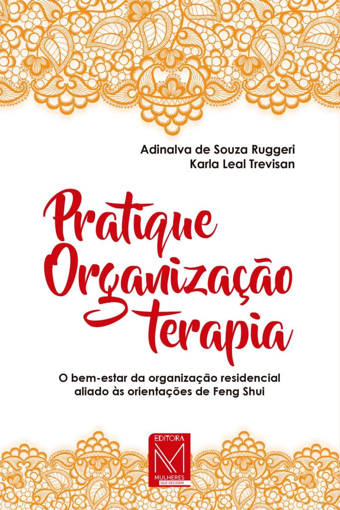 LIvro Pratique Organização Terapia - Adinalva de Souza Ruggeri e Karla Leal Trevisan @ Divulgação